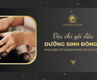 Top 5 địa chỉ gội đầu dưỡng sinh Đông Y phải đến ở thành phố Hồ Chí Minh
